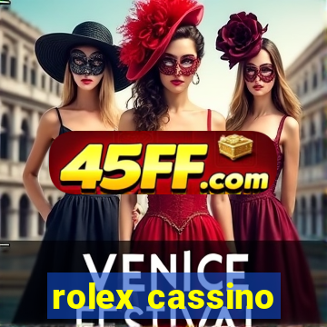 rolex cassino